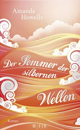 Couverture du produit · Der Sommer der silbernen Wellen: Roman