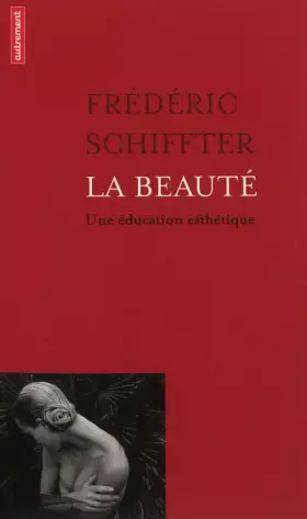 Couverture du produit · La Beauté: Une éducation esthétique