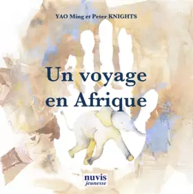 Couverture du produit · Un voyage en Afrique