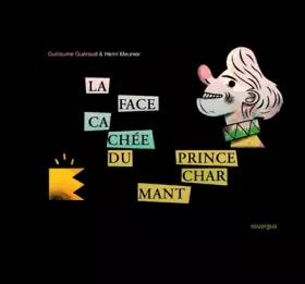 Couverture du produit · La face cachée du prince charmant