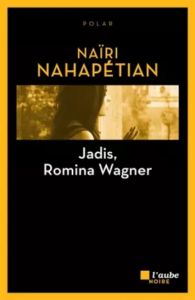 Couverture du produit · Jadis, Romina Wagner