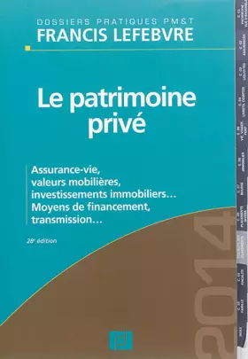 Couverture du produit · Le patrimoine privé 2014