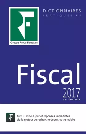 Couverture du produit · Le Dictionnaire Fiscal 2017