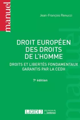 Couverture du produit · DROIT EUROPÉEN DES DROITS DE L'HOMME 7EME EDITION
