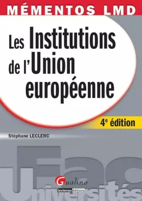 Couverture du produit · Les Institutions de l'Union européenne