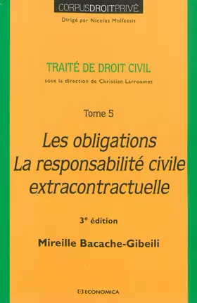 Couverture du produit · Les obligations, la responsabilité civile extracontractuelle, 3e éd.