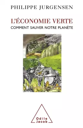 Couverture du produit · L'économie verte : Comment sauver notre planète