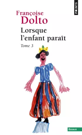 Couverture du produit · Lorsque l'enfant paraît : Tome 3