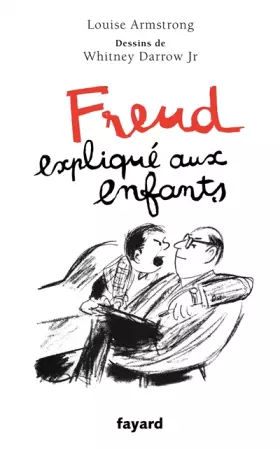 Couverture du produit · Freud expliqué aux enfants: Nouvelle édition