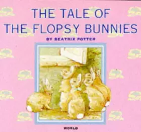 Couverture du produit · The Tale of the Flopsy Bunnies (Beatrix Potter Library)
