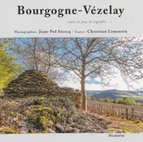 Couverture du produit · Bourgogne-Vézelay: "Assis en pays de vignoble..."