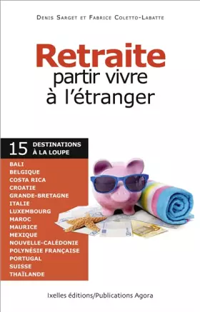 Couverture du produit · Retraite, partir vivre à l'étranger