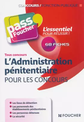 Couverture du produit · Pass'Foucher - L'Administration Pénitentiaire pour les concours
