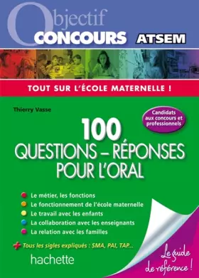 Couverture du produit · Objectif Concours Atsem - 100 questions réponses pour l'Oral