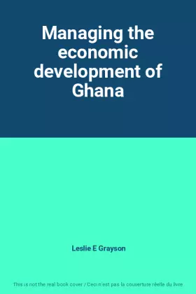 Couverture du produit · Managing the economic development of Ghana