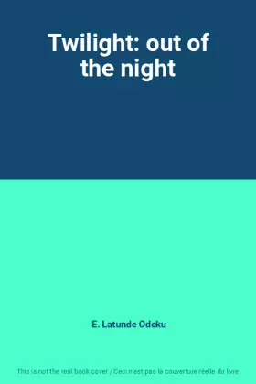 Couverture du produit · Twilight: out of the night