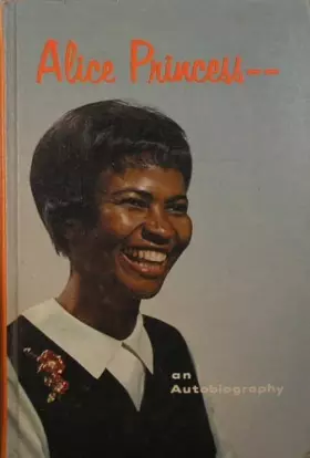 Couverture du produit · Alice Princess - - an Autobiography