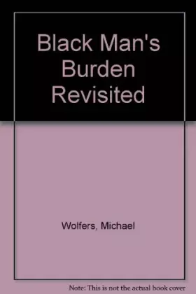 Couverture du produit · Black man's burden revisited