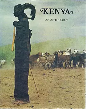 Couverture du produit · Kenya: The land, its art, and its wildlife : an anthology