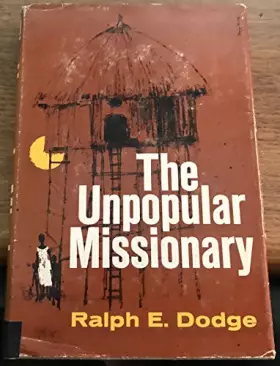 Couverture du produit · The unpopular missionary