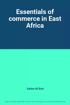 Couverture du produit · Essentials of commerce in East Africa