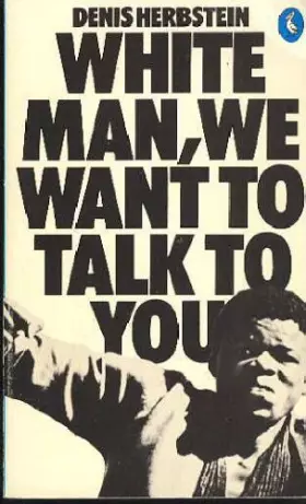 Couverture du produit · White man we want to talk to you