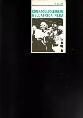 Couverture du produit · Con Raoul Follereau nell'Africa nera