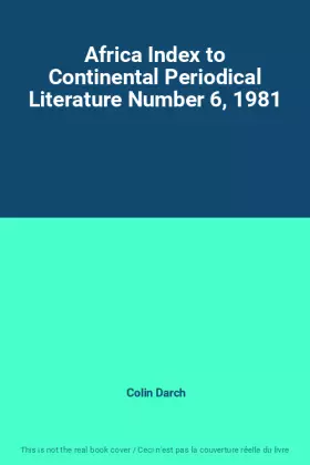 Couverture du produit · Africa Index to Continental Periodical Literature Number 6, 1981