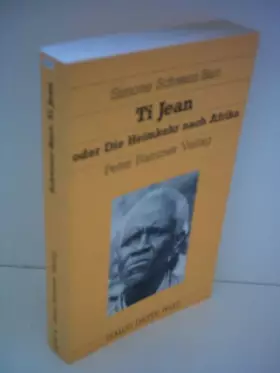Couverture du produit · Ti Jean oder Die Heimkehr nach Afrika