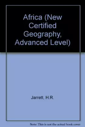 Couverture du produit · Africa (The New certificate geography series : Advanced level)