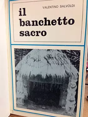 Couverture du produit · Il Banchetto Sacro : Aspetti Della Cultura Yoruba Della Nigeria