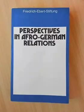 Couverture du produit · Perspectives in Afro-German Relations.