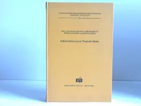 Couverture du produit · Industrialisierung in Tropisch-Afrika (Afrika-Studien) (German Edition)