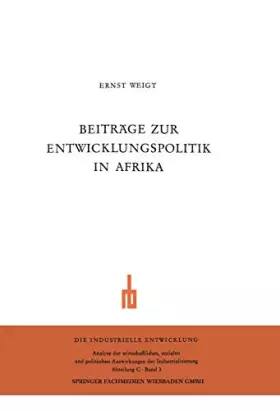 Couverture du produit · Beiträge zur Entwicklungspolitik in Afrika: Zur aktuellen Problematik der Entwicklungsländer. Wirtschaftliche und soziale Probl