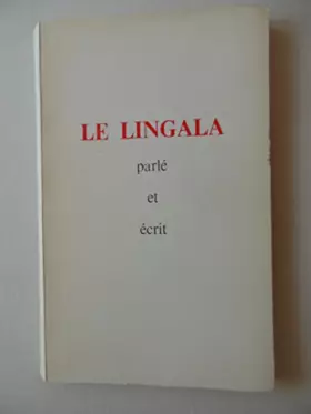 Couverture du produit · Le Lingala parle et ecrit