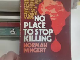 Couverture du produit · No place to stop killing