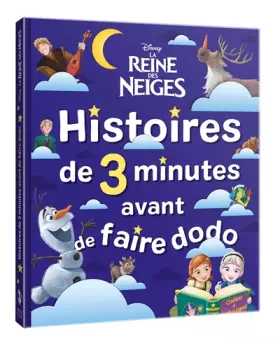 Couverture du produit · LA REINE DES NEIGES - Histoires de 3 minutes avant de faire dodo - Disney