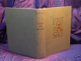 Couverture du produit · L' art en alsace par hans haug arthaud 1962/illustre