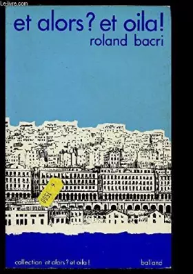 Couverture du produit · ET ALORS? ET OILA!
