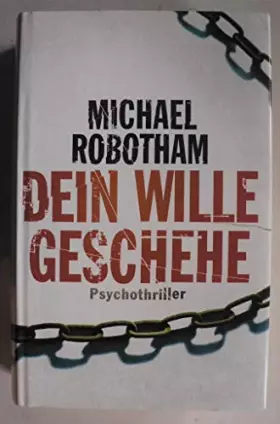 Couverture du produit · Dein Wille geschehe: Psychothriller