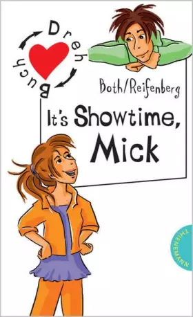 Couverture du produit · It's Showtime, Mick/It's Showtime, Nelli: 2 Bde. in 1 Bd. (Freche Mädchen – freche Bücher!)