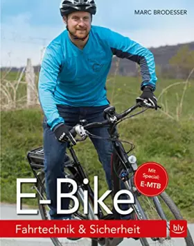 Couverture du produit · E-Bike: Fahrtechnik & Sicherheit (BLV Sport, Fitness & Training)