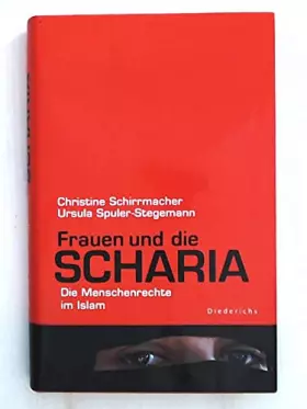 Couverture du produit · Frauen und die Scharia: Die Menschenrechte im Islam