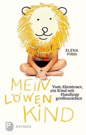 Couverture du produit · Mein Löwenkind: Vom Abenteuer ein Kind mit Handicap großzuziehen
