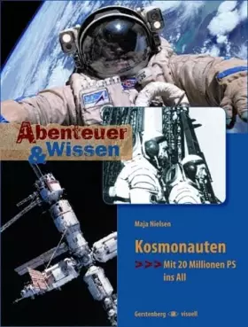 Couverture du produit · Kosmonauten - Mit 20 Millionen PS ins All (Abenteuer & Wissen)