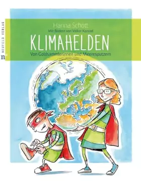 Couverture du produit · Klimahelden: Von Goldsammlerinnen und Meeresputzern
