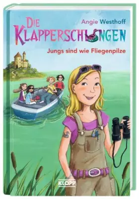 Couverture du produit · Die Klapperschlangen - Jungs sind wie Fliegenpilze