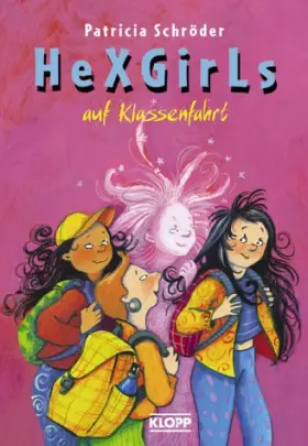 Couverture du produit · Hexgirls auf Klassenfahrt