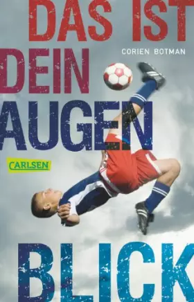 Couverture du produit · Das ist dein Augenblick: Deutsche Erstausgabe