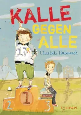 Couverture du produit · Kalle gegen alle (Kinderroman)